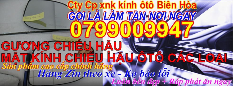 Kính Xe Long Khánh Đồng Nai